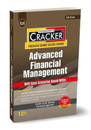 Book cover number 1 for Taxmann's Cracker Advanced Financial Management CA Final Group 1 Paper 2 written by K. M. Bansal, Anjali Agarwal published by Taxmann Publications Pvt. Ltd.