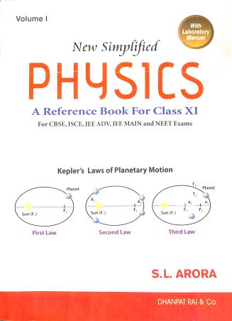 Book cover number 1 for New Simplified Physics - A Reference Book For Class 11 Volume 1 & 2 + Lab Manual written by S. L. Arora published by Dhanpat Rai & Co. (Pvt.) Ltd.