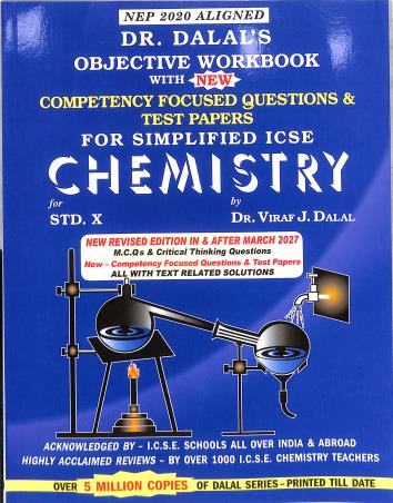 Book cover number 1 for Objective Workbook For Simplified ICSE Chemistry Class 10 (2027) NEP 2020 written by Viraf J. Dalal published by Allied Publishers Private Limited