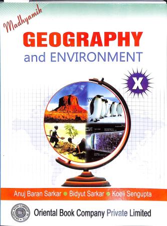 Book cover number 1 for Madhyamik Geography And Environment 10 (2026) written by Anujbaran Sarkar, Bidyut Sarkar, Koeli Sengupta published by Oriental Book Company Pvt. Ltd
