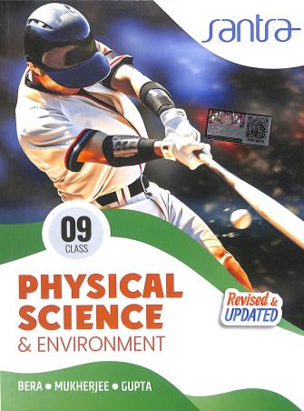 Book cover number 1 for Santra Physical Science & Environment Class 9 (2026) written by Sujit Kumar Bera, Partha Sarathi Mukherjee, Kaushik Gupta published by Santra Publication Pvt. Ltd