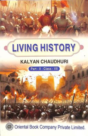 Book cover number 1 for Living History Part 2 Class 7 (2026) written by Kalyan Chaudhuri published by Oriental Book Company Pvt. Ltd