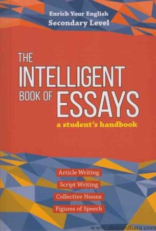 Book cover number 1 for The Intelligent Book Of Essays (A Student's Handbook) written by NA published by Shree Book Centre
