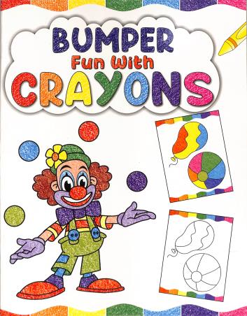 Book cover number 1 for Bumper Fun With Crayons written by NA published by Paperweight