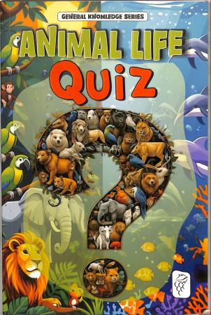 Book cover number 1 for Animal Life Quiz (General Knowledge Series) written by NA published by Blueberry Books