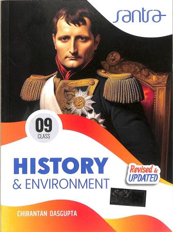 Book cover number 1 for Santra History & Environment Class 9 (2026 Edition) written by Chirantan Dasgupta published by Santra Publication Pvt. Ltd