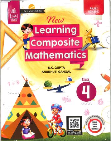 Book cover number 1 for New Learning Composite Mathematics Book 4 (CBSE) NCF 2023 written by S. K. Gupta published by S. Chand Publishing