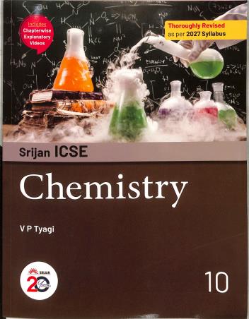 Book cover number 1 for Srijan ICSE Chemistry 10 (2027 Syllabus) written by V. P. Tyagi published by Srijan Publishers P. Ltd.