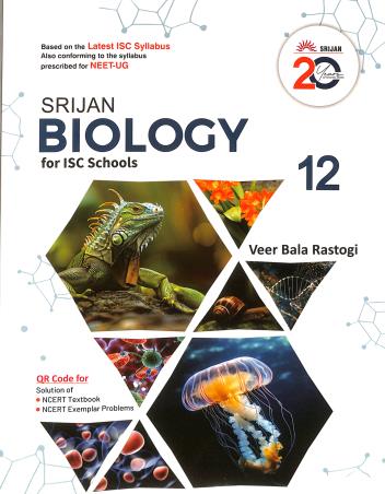 Book cover number 1 for Srijan Biology For ISC Class 12 (Based On ISC 2027 Syllabus) written by Veer Bala Rastogi published by Srijan Publishers P. Ltd.