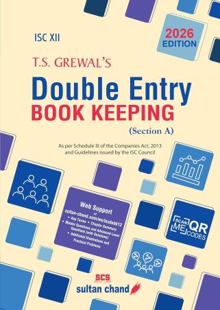 Book cover number 1 for T.S. Grewal's Double Entry Book Keeping (Section A) ISC Class 12 (2026 Edition) written by T. S. Grewal published by Sultan Chand & Sons (P) Ltd