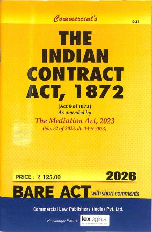 Book cover number 1 for The Indian Contract Act, 1872 (2026) Bare Act With Short Comments written by NA published by Commercial Law Publishers (India) Pvt. Ltd.