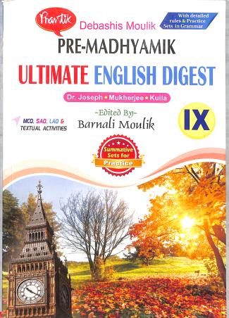 Book cover number 1 for Prantik Pre-Madhyamik Ultimate English Digest Class 9 (2026) written by Ranjan Mukherjee, Utpal Kuila, K. Joseph published by Prantik Prakashani