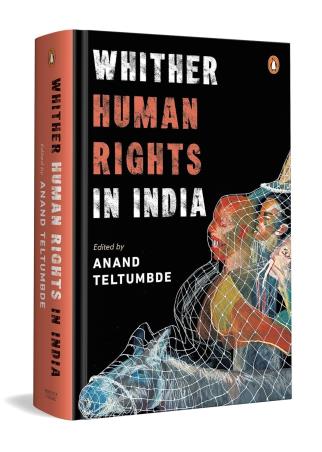 Book cover number 1 for Whither Human Rights In India written by Anand Teltumbde published by Penguin Books