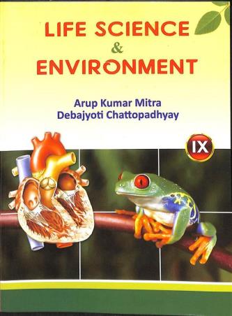 Book cover number 1 for Life Science & Environment 9 (2026) written by Debajyoti Chattopadhyay, Arup Kumar Mitra published by Bengal Book Syndicate Pvt. Ltd.