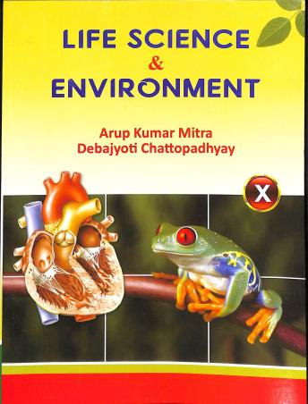 Book cover number 1 for Life Science & Environment 10 (2026) written by Debajyoti Chattopadhyay, Arup Kumar Mitra published by Bengal Book Syndicate Pvt. Ltd.