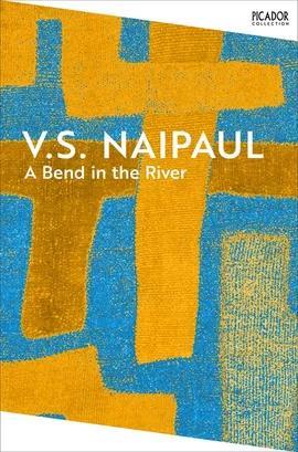 Book cover number 1 for A Bend In The River written by V. S. Naipaul published by Picador
