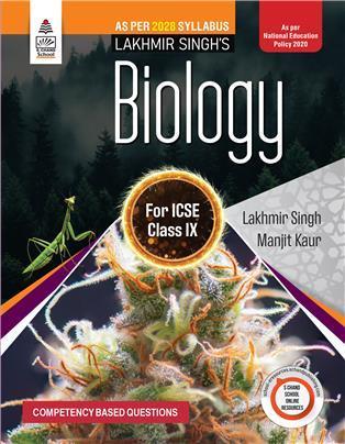 Book cover number 1 for Lakhmir Singh’s Biology for ICSE Class 9 NEP 2020 (2028 Syllabus) written by Lakhmir Singh, Manjit Kaur published by S. Chand Publishing