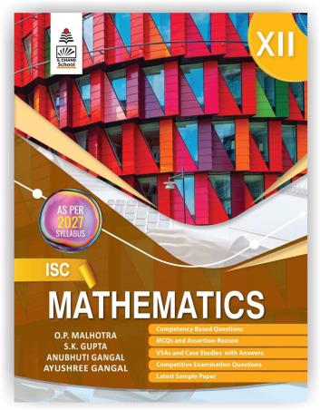 Book cover number 1 for ISC Mathematics Book 2 Class 12 (As Per 2027 Syllabus) written by O. P. Malhotra, S. K. Gupta published by S. Chand Publishing