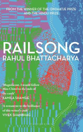 Book cover number 1 for Railsong written by Rahul Bhattacharya published by Bloomsbury Publishing