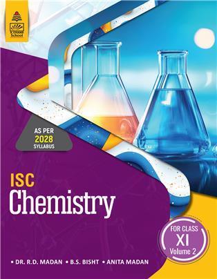 Book cover number 1 for ISC Chemistry Class 11 Volume 2 (2028 Syllabus) written by R. D. Madan, B. S. Bisht published by S. Chand Publishing