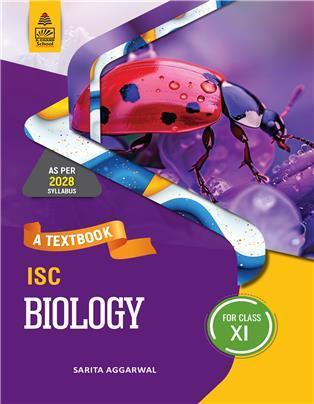 Book cover number 1 for A Textbook ISC Biology Class 11 (2028 Syllabus) written by Sarita Aggarwal published by S. Chand Publishing