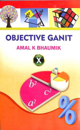 Book cover number 1 for Objective Ganit Class 10 (2026) English Version written by Amal K. Bhaumik published by Bengal Book Syndicate Pvt. Ltd.