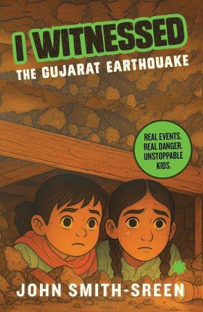 Book cover number 1 for I Witnessed : The Gujarat Earthquake written by John Smith Sreen published by Juggernaut