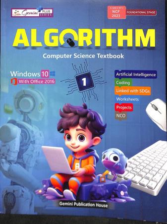 Book cover number 1 for Algorithm - Computer Science Textbook 1 (NCF 2023) written by Asha Sharma, Deepak Mittal published by Gemini Publication House