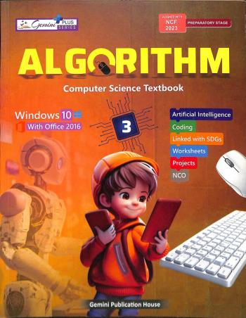 Book cover number 1 for Algorithm - Computer Science Textbook 3 (NCF 2023) written by Asha Sharma, Deepak Mittal published by Gemini Publication House