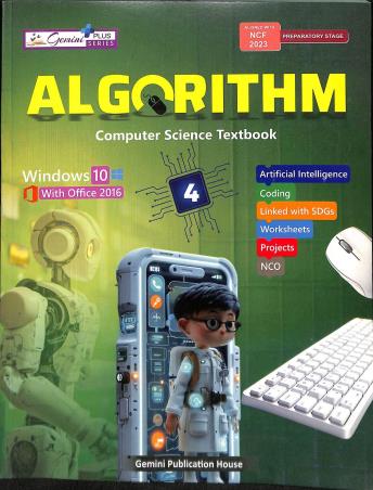 Book cover number 1 for Algorithm - Computer Science Textbook 4 (NCF 2023) written by Asha Sharma, Deepak Mittal published by Gemini Publication House