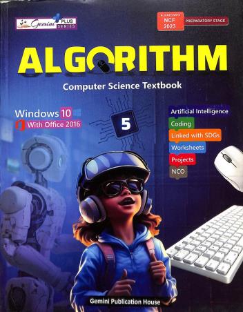 Book cover number 1 for Algorithm - Computer Science Textbook 5 (NCF 2023) written by Asha Sharma, Deepak Mittal published by Gemini Publication House