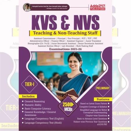 Book cover number 1 for KVS & NVS (Teaching & Non-Teaching Staff ) Tier-1 (2500+ MCQs) 2025-26 Examination written by NA published by Adda 247 Publications