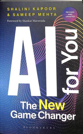 Book cover number 1 for AI For You : The New Game Changer written by Shalini Kapoor, Sameep Mehta published by Bloomsbury Publishing