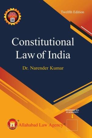 Book cover number 1 for Constitutional Law Of India (12th Edition) written by Narender Kumar published by Allahabad Law Agency