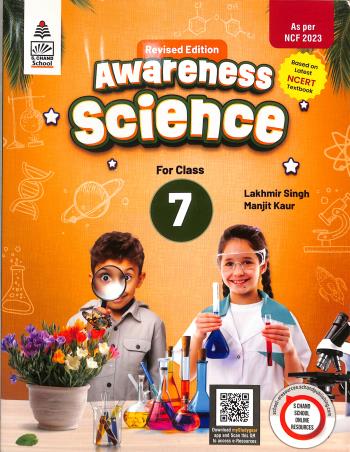 Book cover number 1 for Awareness Science Class 7 CBSE (NCF 2023) written by Lakhmir Singh, Manjit Kaur published by S. Chand Publishing