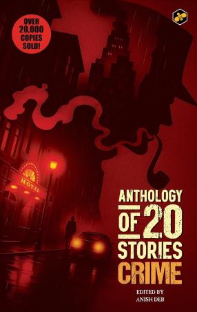 Book cover number 1 for Anthology Of 20 Stories Crime written by NA published by Bee Books