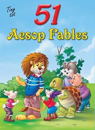 Book cover number 1 for 51 Aesop's Fables written by NA published by Tiny Tot Publications