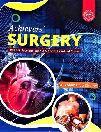 Book cover number 1 for Achievers' Surgery written by Abhimanyu Shome published by Techno World
