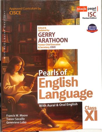 Book cover number 1 for Pearls Of English Language With Aural & Oral English Class 11 (NEP 2020 / NCF 2023) 2027 written by Francis W. Moore published by Black Pearl