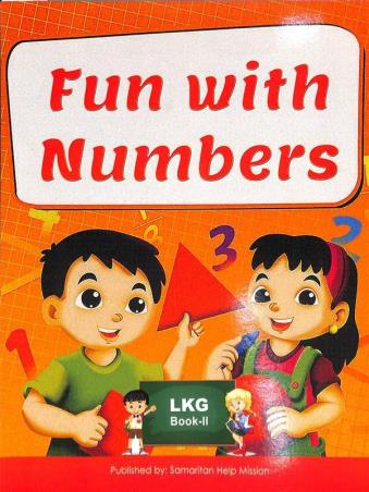 Book cover number 1 for Fun With Numbers LKG Book 2 written by NA published by Samaritan Help Mission