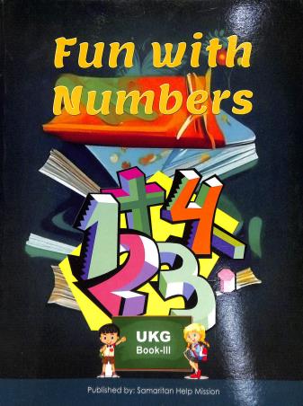 Book cover number 1 for Fun With Numbers UKG Book 3 written by NA published by Samaritan Help Mission
