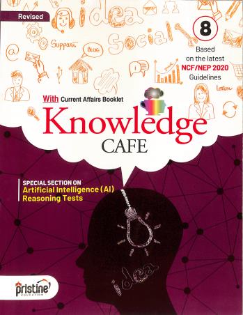 Book cover number 1 for Revised Knowledge Cafe 8 (NCF / NEP 2020) written by NA published by Pristine Education P. Ltd.