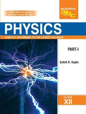Book cover number 1 for Modern's abc Of Physics Class 12 Part 1 & 2 (2026-27) CBSE written by Satish K. Gupta published by Modern Publishers