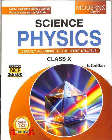 Book cover number 1 for Modern's abc+ Of Science Physics Class 10 CBSE NCF 2023 written by Sunil Batra published by Modern Publishers