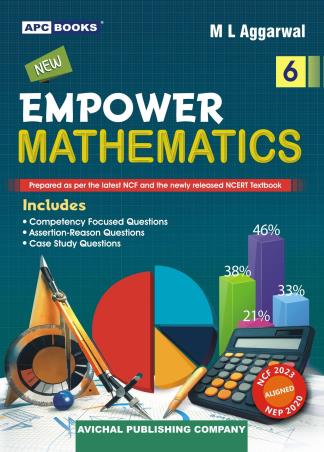 Book cover number 1 for APC New Empower Mathematics 6 (NEP 2020 / NCF 2023) written by M. L. Aggarwal published by Avichal Publishing Company