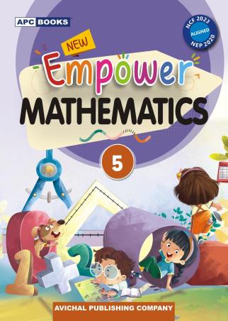 Book cover number 1 for APC New Empower Mathematics 5 (NEP 2020 / NCF 2023) written by Neeraj Raj Jain published by Avichal Publishing Company