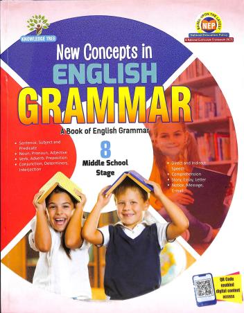 Book cover number 1 for New Concepts In English Grammar 8 (Middle School Stage) NEP / NCF written by A. K. Gandhi published by Knowledge Tree Books