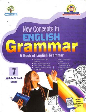 Book cover number 1 for New Concepts In English Grammar 7 (Middle School Stage) NEP / NCF written by A. K. Gandhi published by Knowledge Tree Books