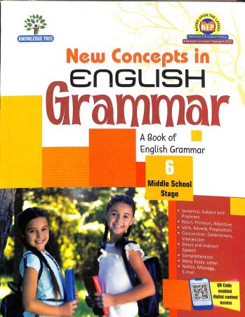 Book cover number 1 for New Concepts In English Grammar 6 (Middle School Stage) NEP / NCF written by A. K. Gandhi published by Knowledge Tree Books