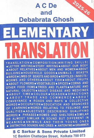 Book cover number 1 for Elementary Translation 2025 - 26 written by Debabrata Ghosh, A. C. De published by S. C. Sarkar & Sons Private Limited